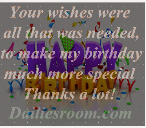 Inspirational Birthday messages Reply to Birth Day wisher - DailiesRoom.com