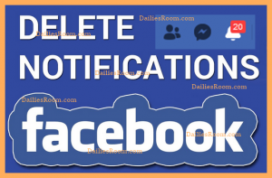 How to Clear Facebook Notifications On iPad & iPhone, Android & PC